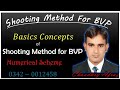 Shooting method for Bvp|| part 1 || Numerical Method|| Hindi/urdu