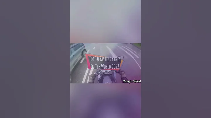 ||Top 10 Fastest Bikes In The World 2022||#shorts #todaysworld #fastestbike