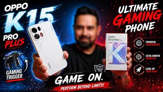 Oppo Gaming Phone| Oppo K15 Pro Plus Unboxing|| Trigger| Cooling Fan| Dimensity 9500S 🔥