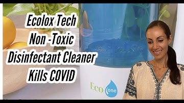 Ecolox Tech Hypochlorous Acid. Non-Toxic Disinfectant Cleaner, Kills Covid-19 #nontoxic #covid19