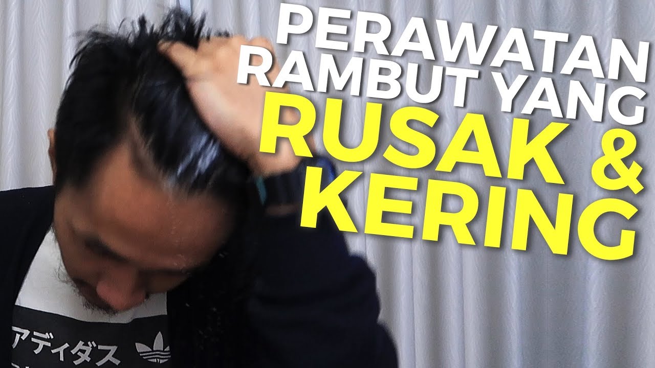  Tips  Agar  Rambut  Tidak  Kering  Rusak YouTube