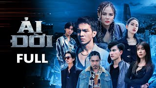 ẢI ĐỜI - Full | Nhà Thỏ Entertainment 2023 ( Tracy Thảo My, GinT, Tùng Kang, Dương Kiến Hào...