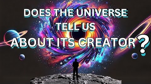 Does The Universe Have A Creator | Explained Under 3 minutes