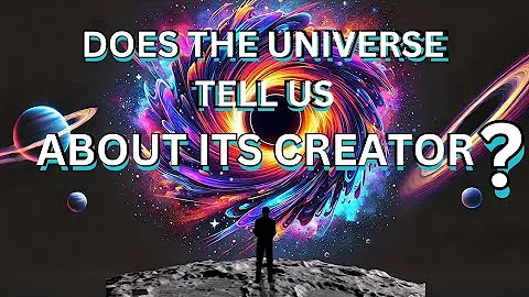 Does The Universe Have A Creator | Explained Under 3 minutes