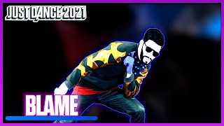 Just Dance 2021 (Unlimited) - Blame - 2 Players
