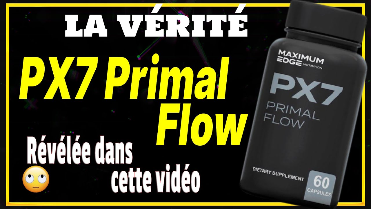 PX7 Primal Flow LA VÉRITÉ – Examen honnête du Primal Flow – Primal Flow Révision