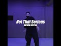 Not That Serious Rayven Justice BBEE Choreography mp3