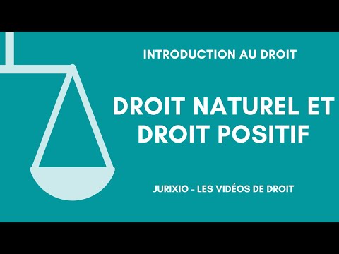 Vidéo: Différence Entre La Loi Naturelle Et Le Positivisme Juridique