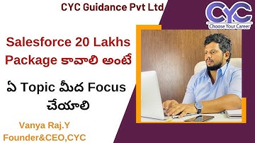 Salesforce 20 Lakhs Package కావాలి అంటే | Salesforce training in Bangalore cost | CYC | Vanya Raj