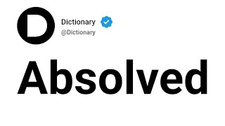 Absolved Meaning In English