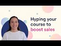 How to create course hype  graphy academy