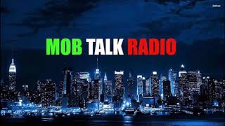 MOB TALK RADIO- THE WESTIES AND JIMMY COONAN/ SAMMY GRAVANO