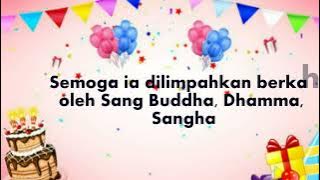 Lagu Buddhis Hari Ulang Tahun Cipta Prajna Paramita. Vocal Veilaria