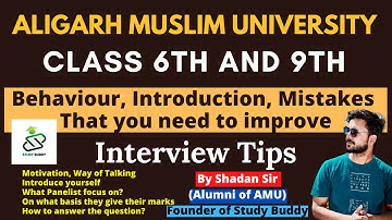 Class 9 Interview Tip || Faculty and Alumni Of AMU || Best Tips before Interview || #AMUCLASS9