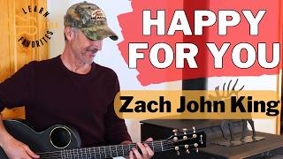 Happy For You - Zach John King | Drop D Guitar Tutorial