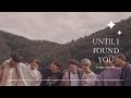 Until i found you  bts fmv  9 years with bts 