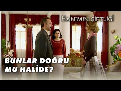 Muzaffer Bey, Halide'ye Hesap Sordu   - Hanımın Çiftliği 12.Bölüm