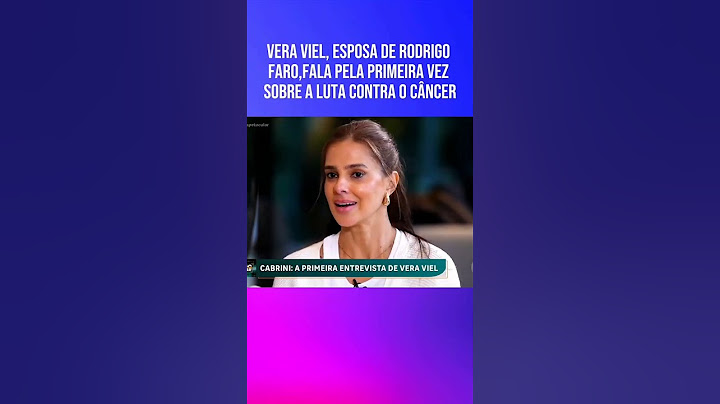Sintomas do câncer da esposa de Rodrigo Faro