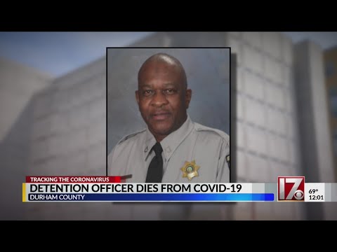 Durham County detention officer dies from COVID-19