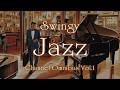 Swingy Jazz Piano BGM 「ノリの良いジャズスタンダードBGM」 途中広告無し 作業用・勉強用