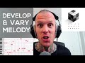 How to write a great melody development  variation  hack music theory