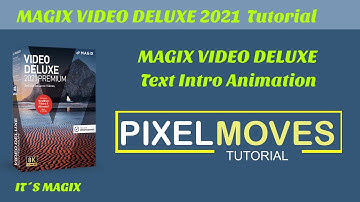 MAGIX VIDEO DELUXE 2021 Animiertes Slide Text Intro