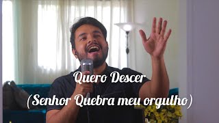 Quero Descer - Gabriel Henrique (Cover)