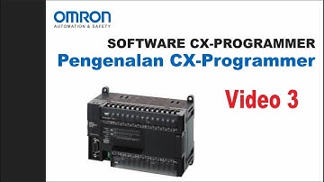 Mengenal Software CX-Programmer OMRON (3/3) | Belajar Otomasi