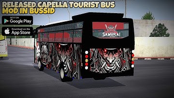 Released Capella Bus Mod In Bus Simulator Indonesia - Bussid Bus Mod - Bussid Car Mod - Bussid