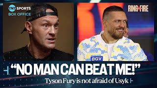 😤 "WHY SHOULD I BE AFRAID?" | Tyson Fury believes Usyk cannot BEAT him | #RingOfFire 🇸🇦🔥