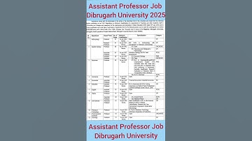 Dibrugarh University assistant professor job 2025| assistant professor job 2025| #apjob, #AP, #Job|