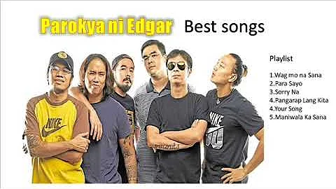 Parokya ni Edgar Best Songs Compilation