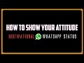 How To Show Your Attitude | By Gyanvatsal Swami | Motivational Whatsapp Status Whatsapp Status Video Download Free