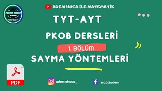 46. DERS PKOB DERSLERİ 1. BÖLÜM SAYMA YÖNTEMLERİ + PDF