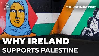 Ireland’s affinity with Palestine amidst Israel's war on Gaza | The Listening Post screenshot 3