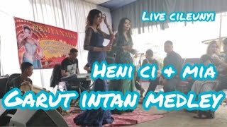 garut intan medley dua lalaki heni ci & mia cileunyi