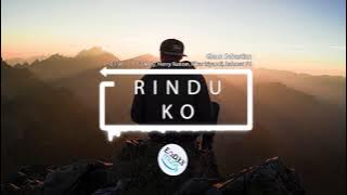 SA RINDU KO -- By Glenn Sebastian x Aldy x Herry Nation x Fikar Iriyandi x Rahmat FG