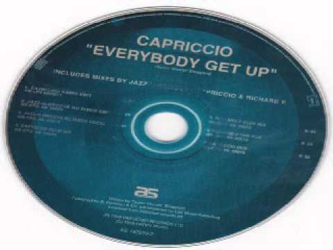 Capriccio - Everybody Get Up Capriccio - Everybody Get Up