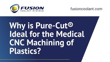 PEEK Machining - Best CNC Coolant for Medical-Grade Plastics Machining