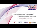 Difference between tocotrienols and tocopherol