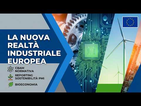 Video La Nuova Realtà Industriale Europea