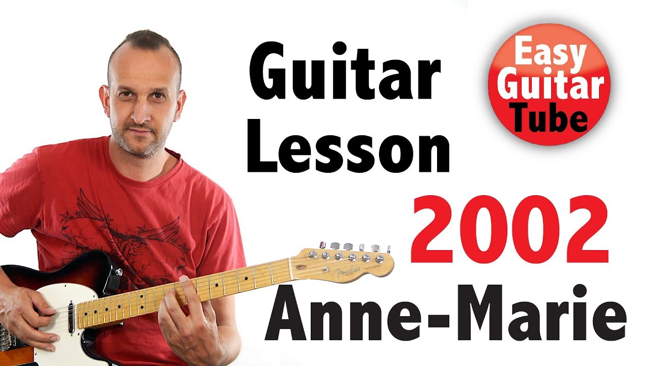 2002 AnneMarie // Guitar lesson + TABS (original version) YouTube