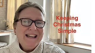 How and why I keep Christmas really simple