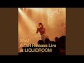 愛おしいままで - XinU A.O.R Release Live at LIQUIDROOM -