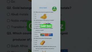 Gold Quiz