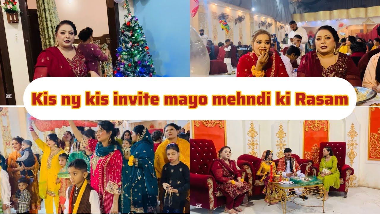 Kis ny kis invite mayo mehndi ki Rasam(Shahnaz vlog)