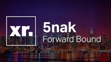 5nak - Forward Bound [EP Release]