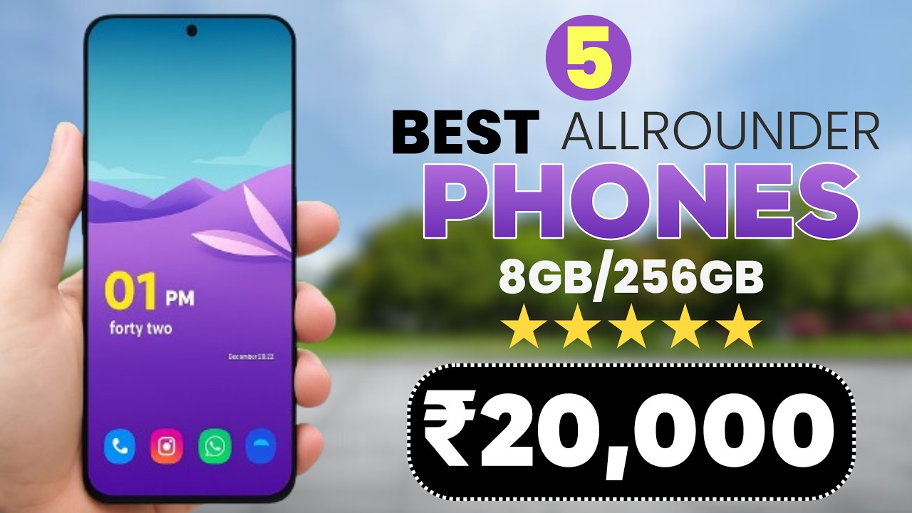 Top 5 Best All-Rounder Phones under 20000 in 2025 | Smartphone under ...