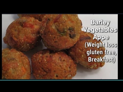 Barley Appe - Instant breakfast recipe Indian vegetarian weight loss, gluten free - barli recipe