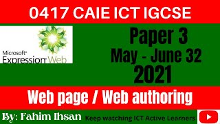 IGCSE ICT 0417 || P32 || 2021 || May  June || Web Page || Web authoring
